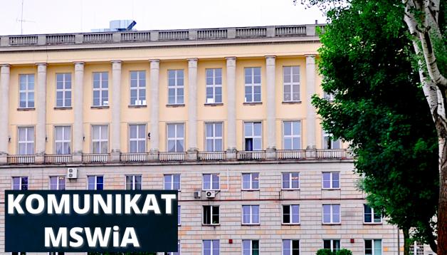 Komunikat MSWiA