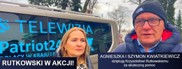 [VIDEO] Agnieszka i Szymon Kwiatkiewicz dziękują Krzysztofowi Rutkowskiemu za skuteczną pomoc, przy której asystowała Telewizja.Patriot24.net!